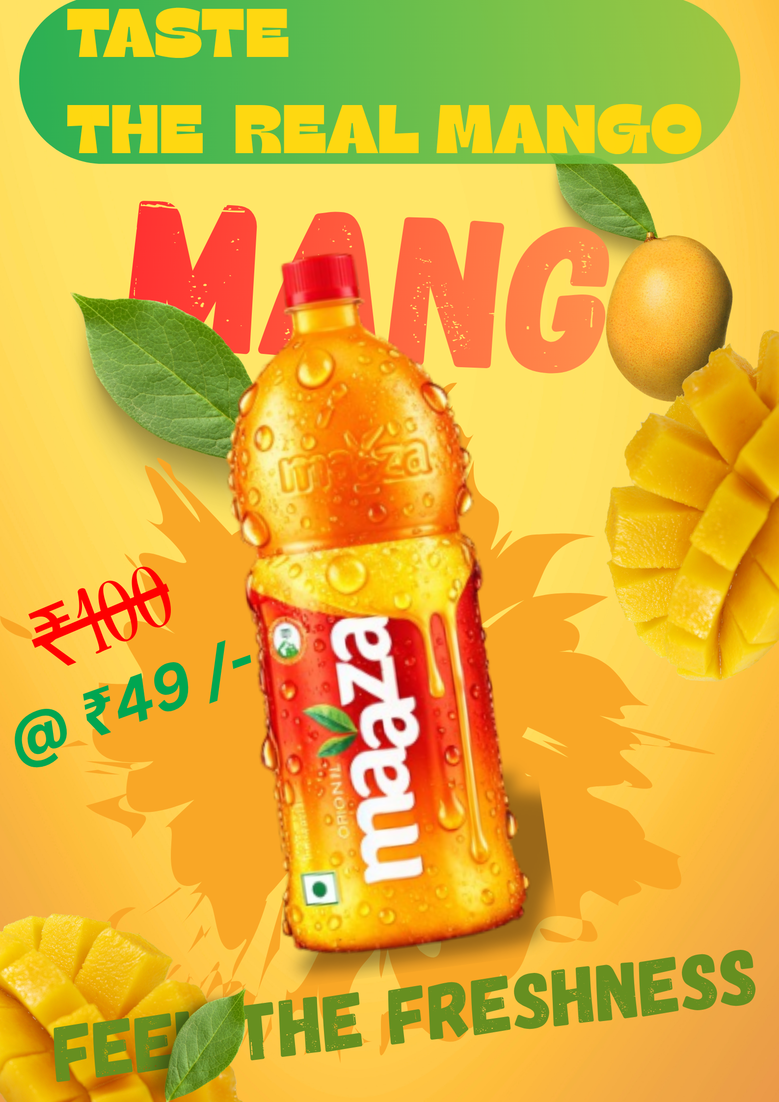 Poster: Taste The Real Mango, a mango drink bottle at 49 rupees